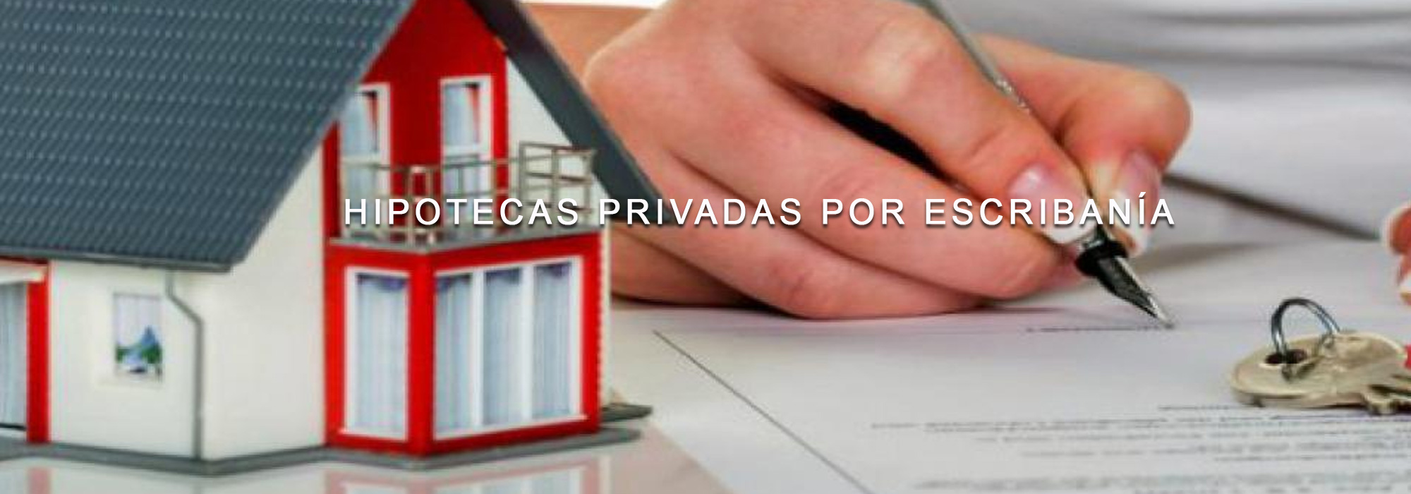 Hipotecas privadas por escribania